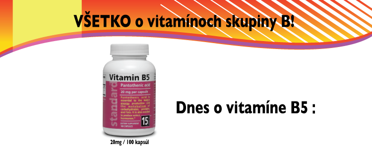 Vitamín B5 - Kyselina pantoténová