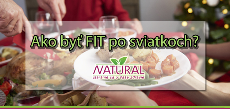 Ako byť fit po sviatkoch?