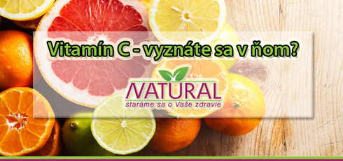 Vitamín C - vyznáte sa v ňom?